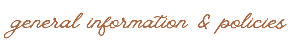 Text Reading "General Information & Policies"